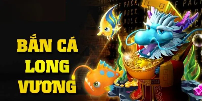 Đánh giá trò chơi bắn cá long vương hubet